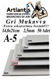 A5 Mukavva Gri 2.5 mm 50 Adet 1 Paket 14,8x21 cm A-5 Mukavva 2,5 mm Kalınlığında A-5 Mukavva