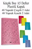 Defter Plastik Kapak A5 40 Yaprak Çizgili 2 Adet ve 40 Yaprak Kareli 2 Adet Küçük Boy Defter