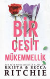 Bir Çeşit Mükemmellik