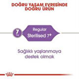 Royal Canin +7 Yaş Üzeri Kısırlaştırılmış Kedi Maması 1,5 Kg + 2 Adet Yaş Mama Hediye