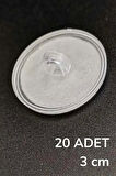 20 Adet Şeffaf Yuvarlak 3 Cm Çaplı Güçlü Disk Yapışkanlar ( Lisinya )