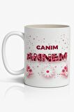 Canım Annem Yazılı Anneler Günü Tasarımlı Yazılı Baskılı Kupa Bardak Baskılı Kahve Kupa