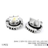 BMW 2 F22 2012-2017 SOL LED FAR MODÜL 63117388923/1