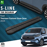 Ford Custom 2 Uzun Şase S-Line Siyah Yan Basamak 263 Cm 2023 Üzeri A+ Kalite