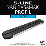 S-Dizayn S-Line Krom Yan Basamak Profil 183 Cm Etekli 36lık