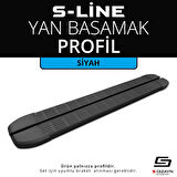 S-Dizayn S-Line Siyah Yan Basamak Profil 183 Cm Etekli 36lık