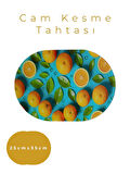 Cam Kesme Tahtası* Mutfak Tahtası Oval 25x35cm Portakallar Görünümlü