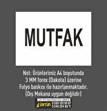  İŞ GÜVENLİĞİ LEVHASI MUTFAK