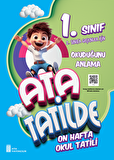 1. Sınıf Ata Tatilde Setimiz