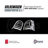 VW T6.1 TRANSPORTER 2019-2023 Arası ABS Krom Stop Çerçeve 2 Parça