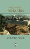 Doğu Büyüsü 1 -  Ah Kudüs
