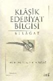Klasik Edebiyat Bilgisi Belagat