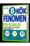 FENOMEN YAYINLARI 8. SINIF Kök Fen Bilimleri Soru Bankası