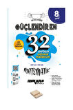 8. Sınıf Güçlendiren 32 Haftalık Matematik Kazanım Denemeleri ve Telefon Standı