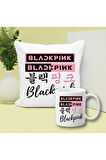 Blackpink Baskılı Kupa ve Yastık Hediyelik Set Arkadaşa Hediye