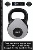 Özel Seri Form Sağlık Spor Aleti KETTLE-300-10 kg Kauçuk Kettle Dambıl 10 kg
