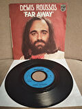 Demis Roussos – Far Away / Before  - 1976  Fransa Basım 45 lik Plak