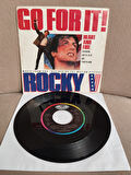 ROCKY V -  Go For It! (Heart And Fire) - Soundtrack - 1990 Almanya Basım 45 LİK PLAK - 2. El