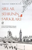 Sırlar Şehrinin Şarkıları
