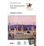 Evliya Çelebi’nin İzinde Gül Medeniyeti’nin Başkenti