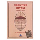 Ahmed Vesim Divanı