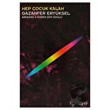 Hep Çocuk Kalan
