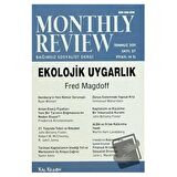 Monthly Review Bağımsız Sosyalist Dergi Sayı: 27 / Temmuz 2011