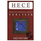 Hece Aylık Edebiyat Dergisi Yerlilik Özel Sayısı: 20 /162 -163 - 164 (Ciltsiz)