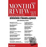 Monthly Review Bağımsız Sosyalist Dergi Sayı: 25 / Ocak 2011