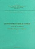12 Numaralı Mühimme Defteri (978 - 979 / 1570 - 1572) 1. Cilt