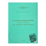 82 Numaralı Mühimme Defteri (1026-1027 / 1617-1618)