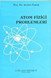 Atom Fiziği Problemleri