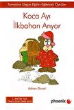 Koca Ayı İlkbaharı Arıyor