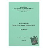 Kaynakçalı Ermeni Meselesi Kronolojisi (1878 - 1923)