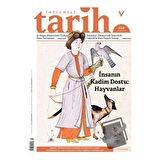 Toplumsal Tarih Dergisi Sayı: 310 Ekim 2019