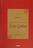 Tefsira Qur'ane Nura Qelban Cilt: 4