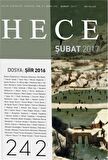 Hece Aylık Edebiyat Dergisi Sayı: 242 - Şubat 2017