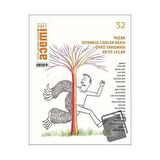 Acemi Aktüel Edebiyat Dergisi Sayı: 32 Mayıs - Haziran 2017