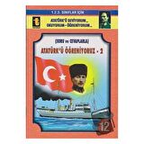 Atatürk’ü Öğreniyoruz -2 (Soru ve Cevaplarla, Eğik El Yazısı)