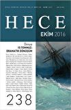 Hece Aylık Edebiyat Dergisi Sayı: 238 - Ekim 2016