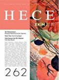Hece Aylık Edebiyat Dergisi Yıl: 22 Sayı: 262 Ekim 2018