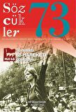 Sözcükler Dergisi Sayı: 73 Mayıs - Haziran 2018