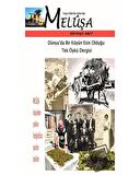 Meluşa Öykü Dergisi Sayı: 7 Temmuz - Ağustos - Eylül Sayısı 2019