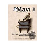 Mavi Gök Kültür Sanat Edebiyat Dergisi Sayı: 3 Eylül - Ekim 2021