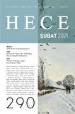 Hece Aylık Edebiyat Dergisi Sayı: 290 Şubat 2021