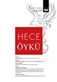 Hece İki Aylık Öykü Dergisi Sayı: 104 Nisan - Mayıs 2021
