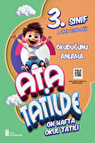 3. Sınıf Ata Tatilde Setimiz