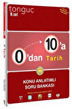 Tonguç 10.sınıf 0dan 10a Tarih Konu Anlatımlı Soru Bankası