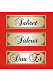 Sabret , Şükret , Dua Et , 3lü Alüminyum Aynalı Gold Metal