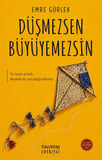 Düşmezsen Büyüyemezsin